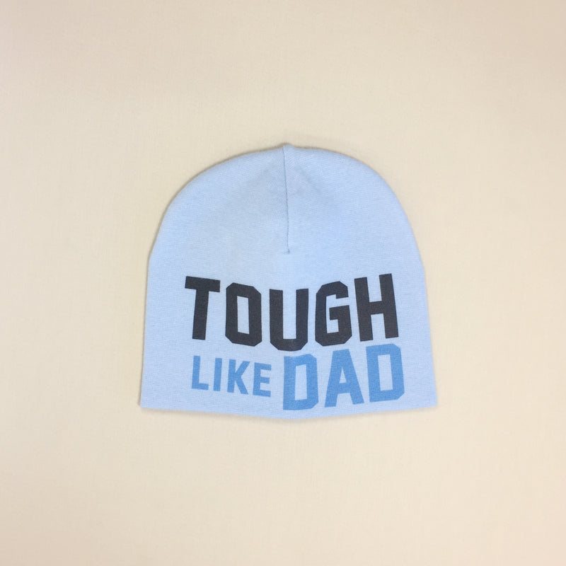 tough like dad baby hat 